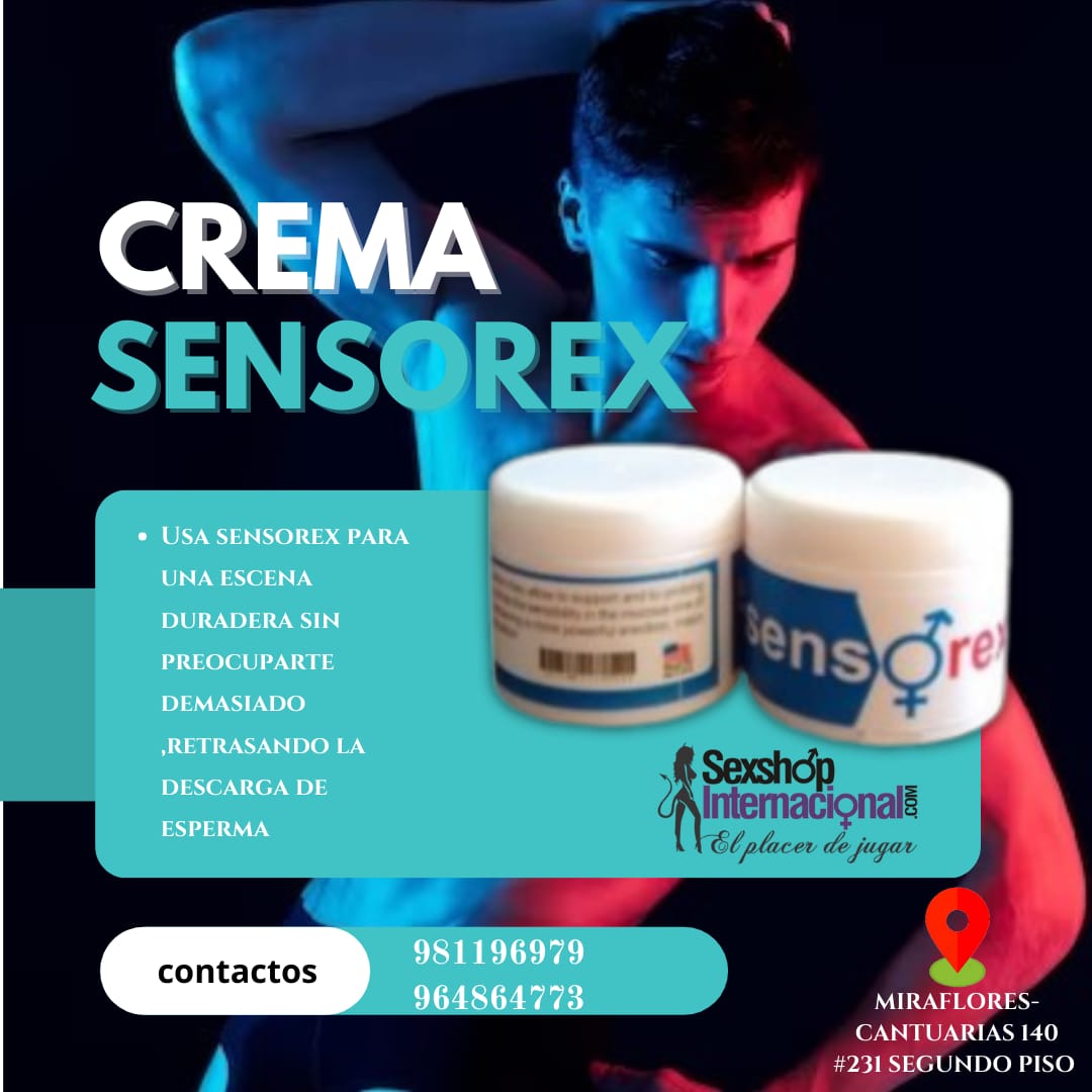 RETARDANTE MASCULINO-CREMA SENSOREX-SEXSHOP LIMA 981196979 